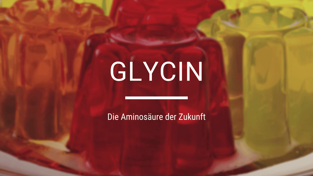 glycin wirkung