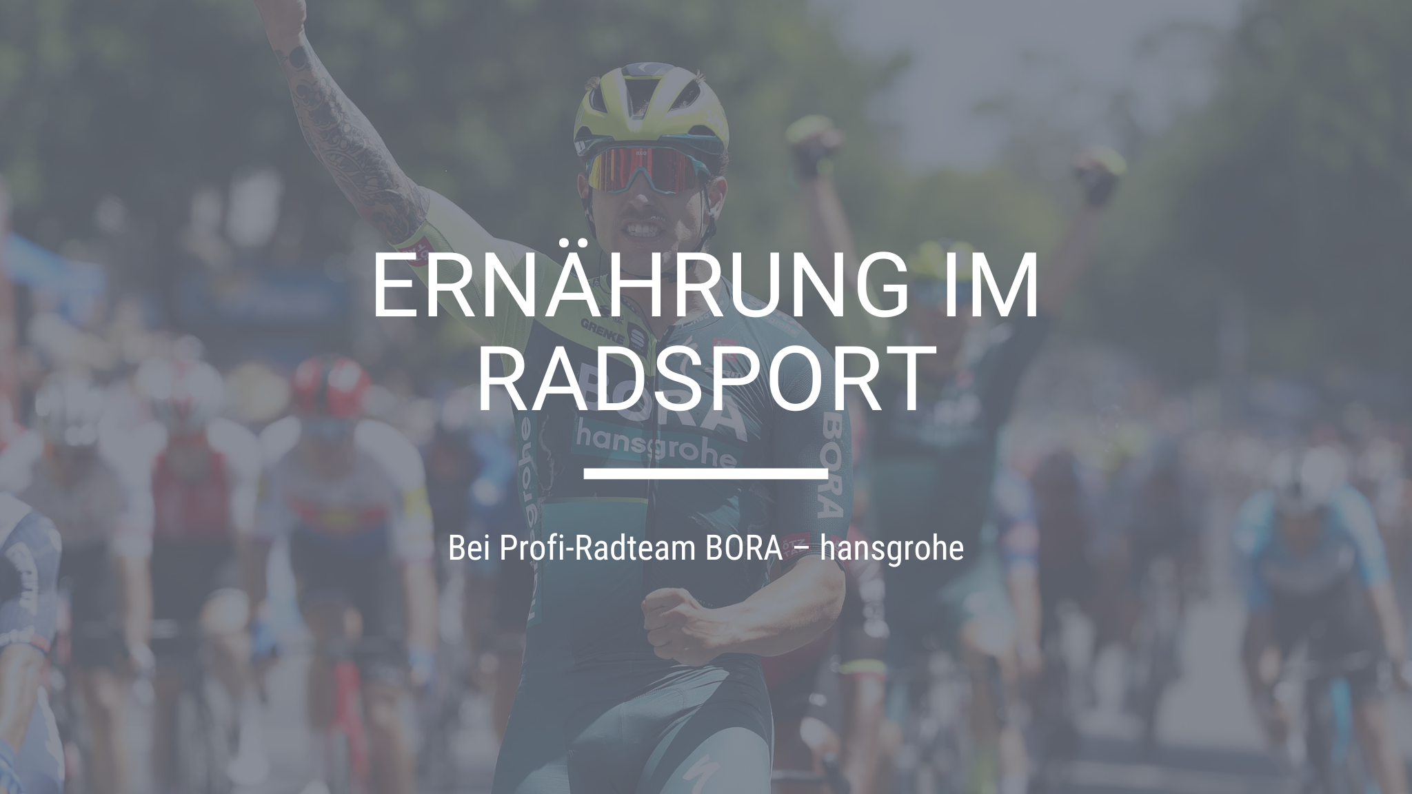 Ernährung und Supplementierung im Radsportteam BORA – hansgrohe